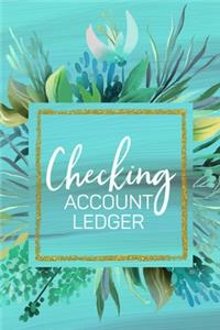 Checking Account Ledger