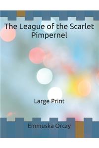 The League of the Scarlet Pimpernel