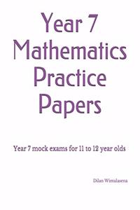 Year 7 Mathematics Practice Papers