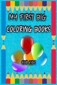 my first big coloring books for kids