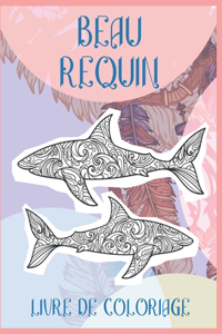Beau requin - Livre de coloriage