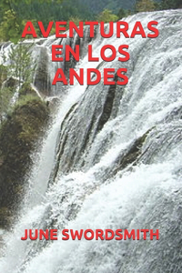 Aventuras En Los Andes