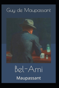 Bel-Ami (Annotated)