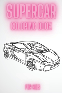 Supercar Coloring Book For Kids