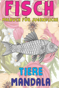 Malbuch für Jugendliche - Mandala - Tiere - Fisch