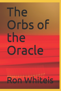 Orbs of the Oracle