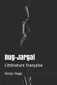 Bug-Jargal: Littérature française