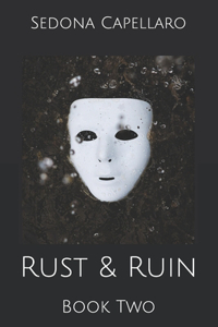 Rust & Ruin
