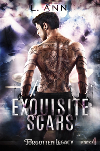 Exquisite Scars