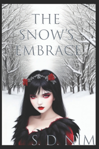 The Snow's Embrace