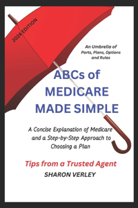 ABCs of Medicare Made Simple