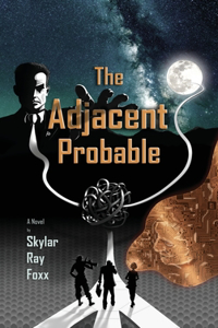 The Adjacent Probable