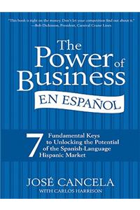 The Power of Business En Espan~Ol