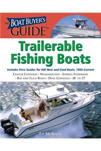 The Boat Buyer's Guide to Trailerable Fishing Boats