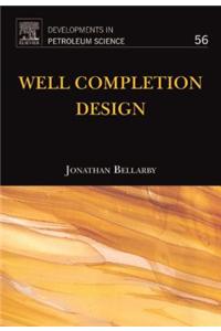 Well Completion Design