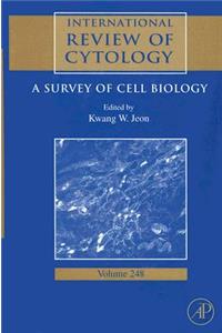 International Review of Cytology: A Survey of Cell Biology: Volume 248 (International Review of Cell and Molecular Biology)