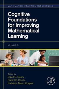 Cognitive Foundations for Improving Mathematical Learning