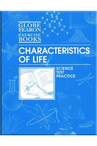 Globe Fearon Science Exercise Books, Characteristics of Life, 2003