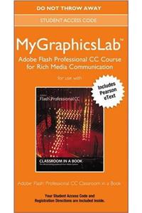 Mylab Graphics Adobe Flash Professional CC Course Access Card