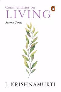 Commentaries on Living : 2