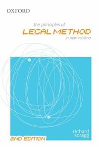 The Principles of Legal Method in New Zealand