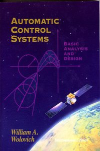 Automatic Control Systems: Basic Analysis And Design