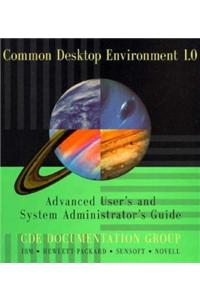 Common Desktop Environment 1.0: Advanced User's and System Administrator's Guide