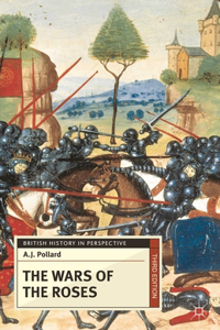 The Wars of the Roses