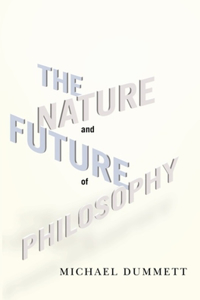 Nature and Future of Philosophy