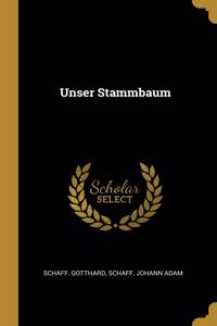 Unser Stammbaum
