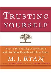Trusting Yourself