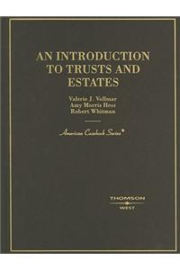 An Introduction to Trusts and Estates