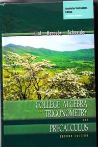 College Algebra and Trigonometry and Precalculus