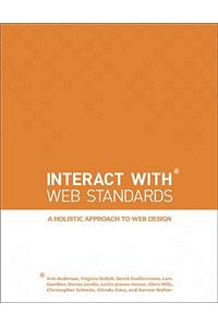 InterACT with Web Standards