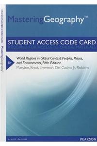 Mastering Geography -- Standalone Access Card -- for World Regions in Global Context