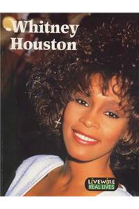 Livewire Real Lives Whitney Houston
