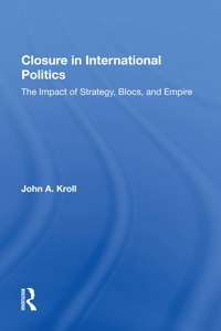 Closure in International Politics