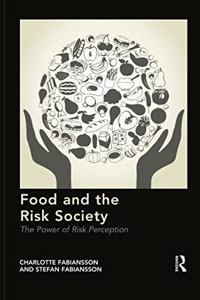 Food and the Risk Society