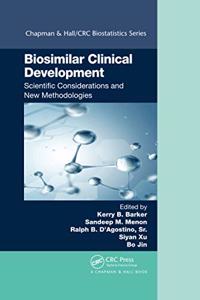 Biosimilar Clinical Development: Scientific Considerations and New Methodologies