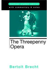 The Threepenny Opera