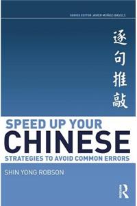 Speed Up Your Chinese