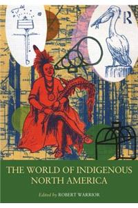 The World of Indigenous North America