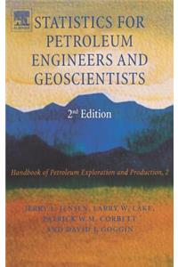 Statistics for Petroleum Engineers and Geoscientists: Volume 2