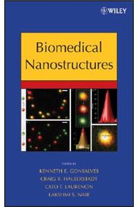 Biomedical Nanostructures