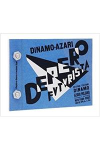 Bolted Book (Depero Futurista): Facsimile Edition