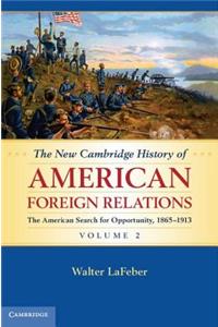 New Cambridge History of American Foreign Relations, Volume 2