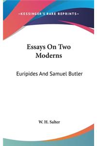 Essays On Two Moderns