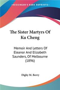 Sister Martyrs Of Ku Cheng