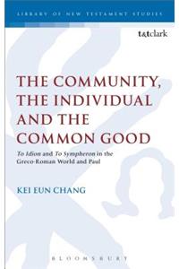 The Community, the Individual and the Common Good