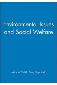 Environmental Issues and Social Welfare